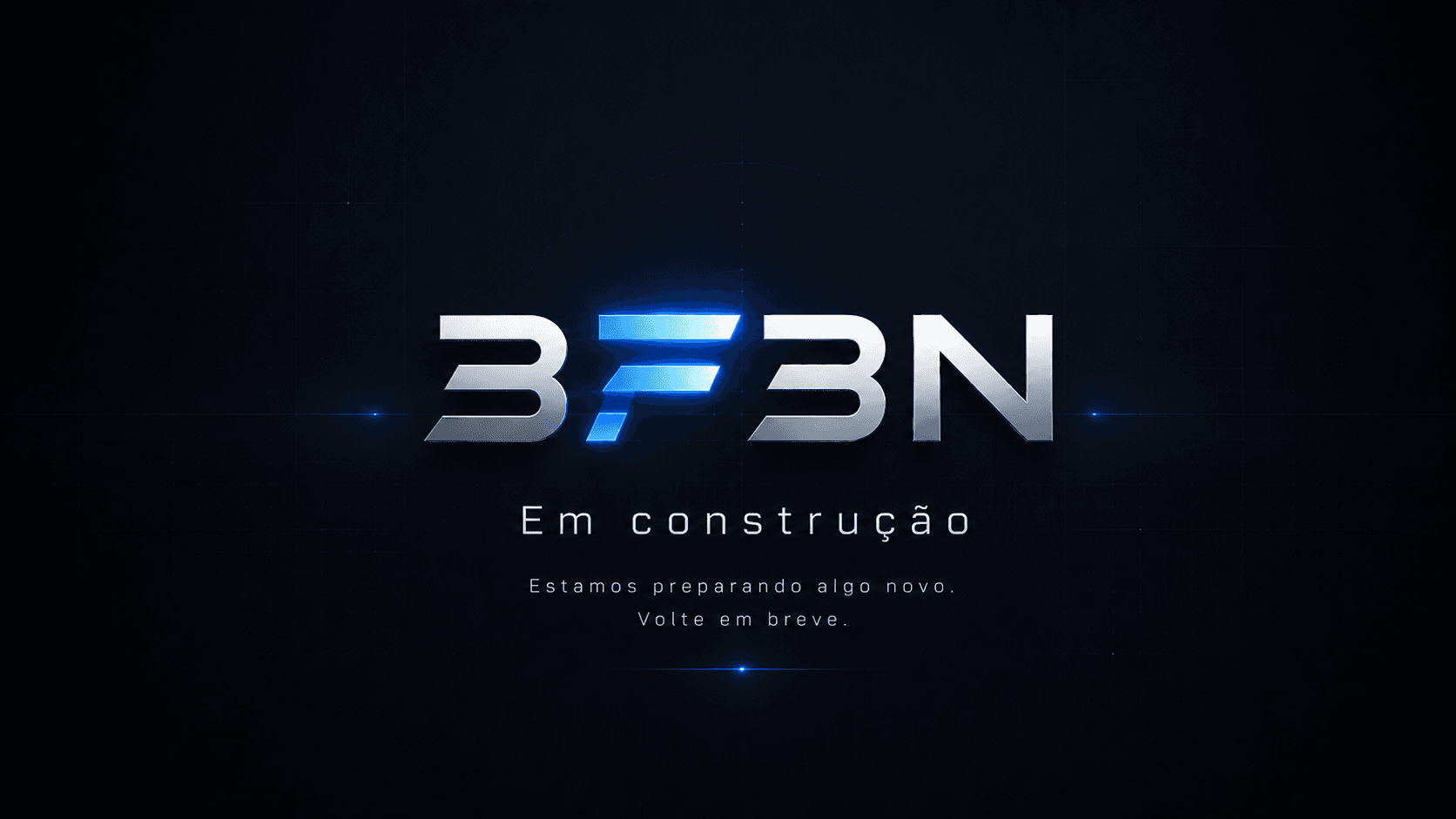 3F3N — Em construção. Estamos preparando algo novo. Volte em breve.